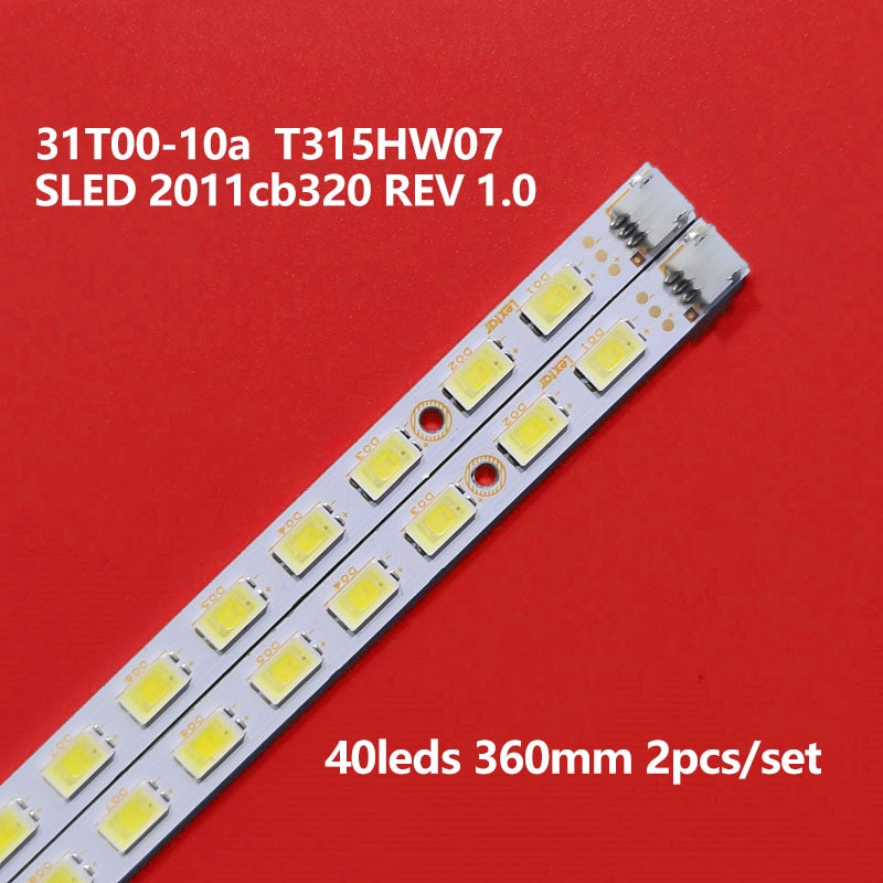 4PCS 새로운 32 &TV LED 백라이트 바 T315HW07 31T00-10a SLED 2011cb320 REV 1.0 40 LED 360mm * 6mm 109-321-17
